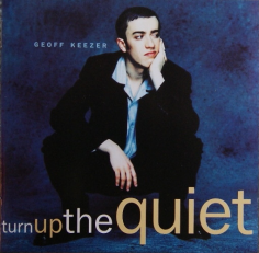 Turn Up The Quiet